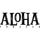  Komplett neu auf dem Markt - ALOHA Tobacco....